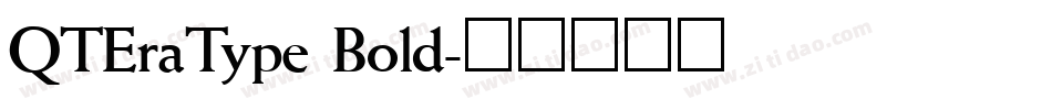 QTEraType Bold字体转换